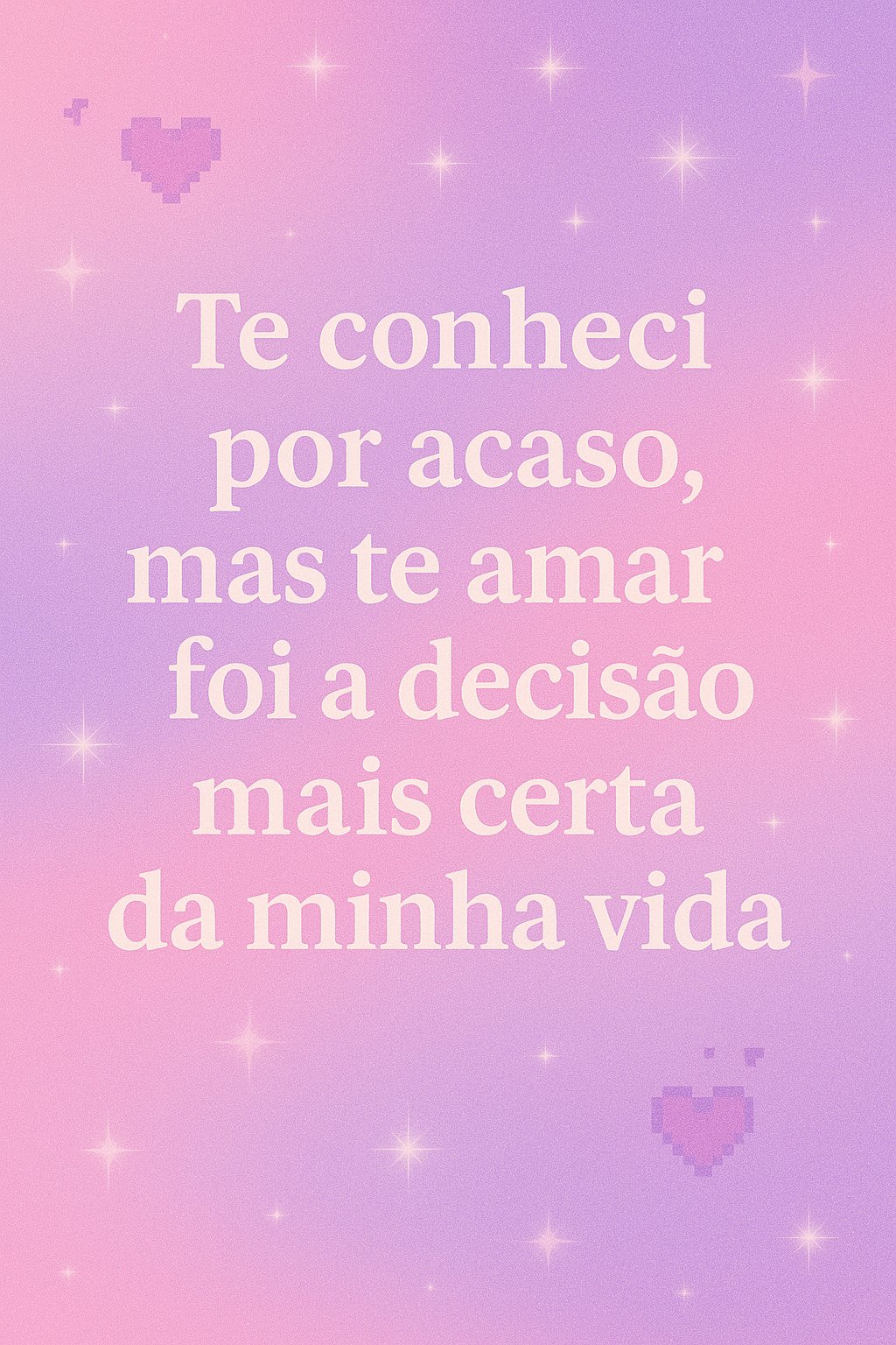 Frase linda sobre amor por acaso